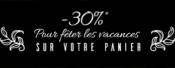 -30% Pour fêter les vacances :)